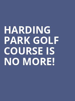 Harding Park Golf Course is no more